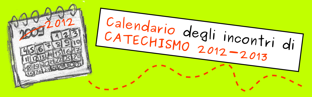 Calendario Catechismo 2012-2013