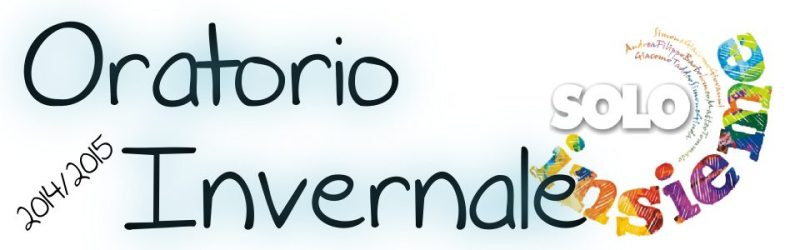 Oratorio Invernale 2014-2015