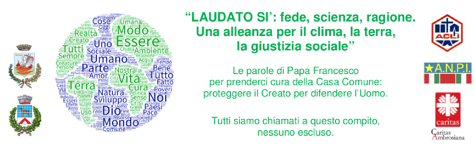 LAUDATO SI’: fede, scienza, ragione